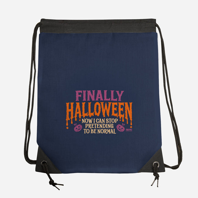 I Can Stop Pretending To Be Normal-None-Drawstring-Bag-worlddominationforcats