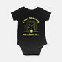 I Doubt It-Baby-Basic-Onesie-brunopires