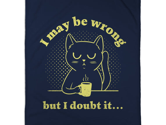 I Doubt It