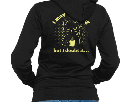 I Doubt It