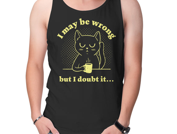 I Doubt It