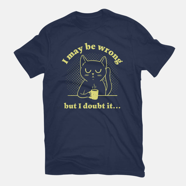 I Doubt It-Mens-Premium-Tee-brunopires