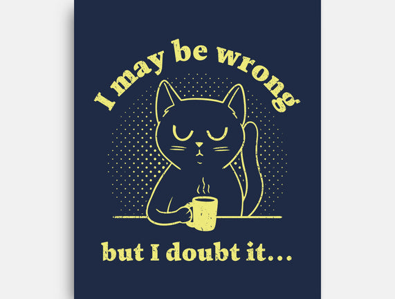 I Doubt It