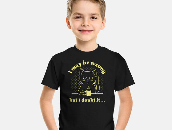 I Doubt It