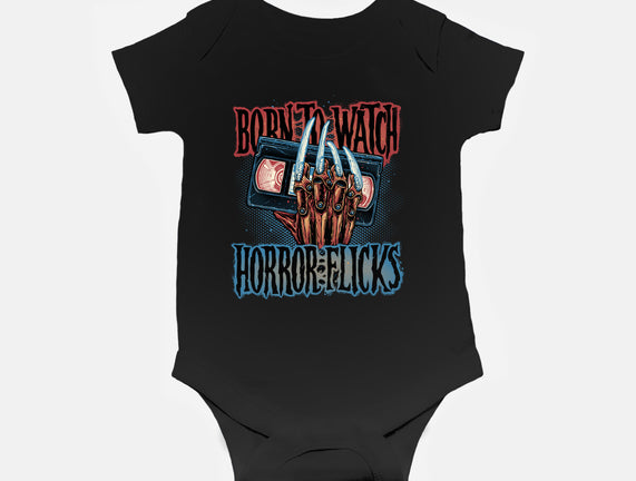 Born To Watch Horror Flicks