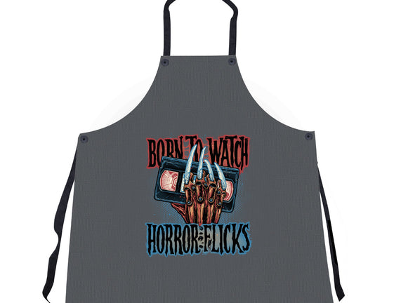 Born To Watch Horror Flicks