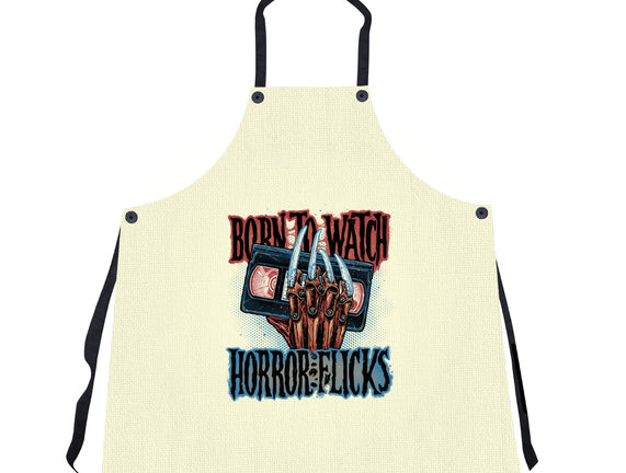 Born To Watch Horror Flicks