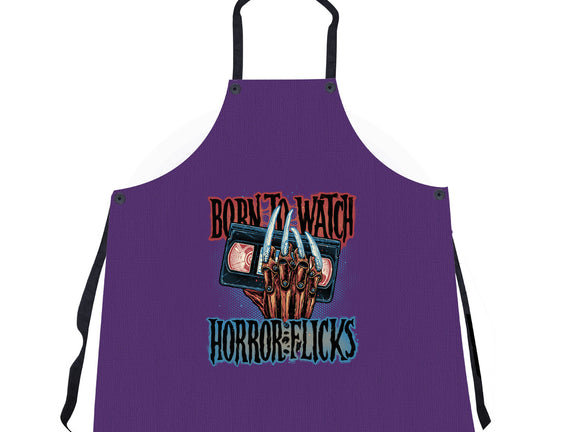 Born To Watch Horror Flicks