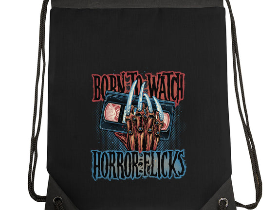 Born To Watch Horror Flicks