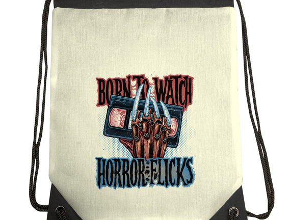 Born To Watch Horror Flicks