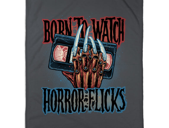 Born To Watch Horror Flicks