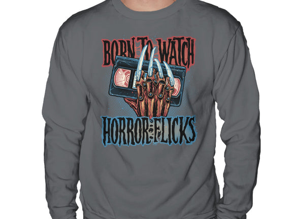 Born To Watch Horror Flicks