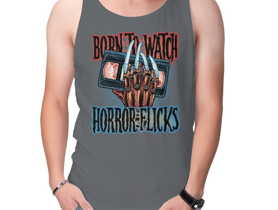 Born To Watch Horror Flicks