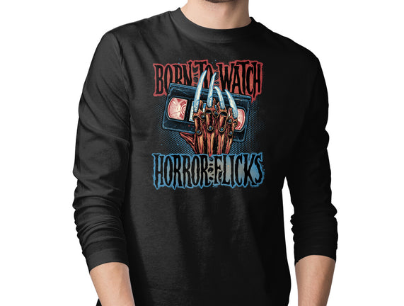 Born To Watch Horror Flicks