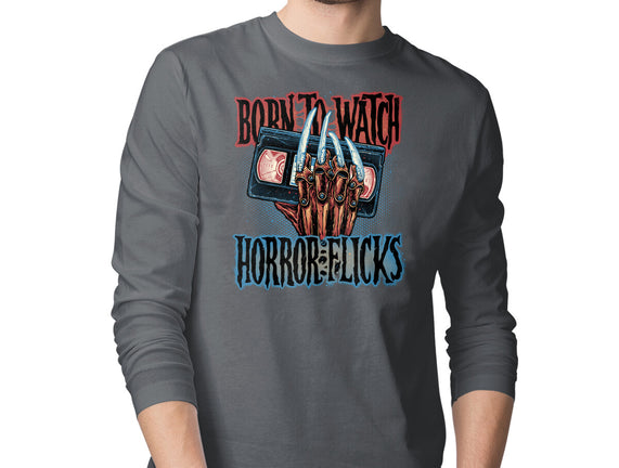 Born To Watch Horror Flicks