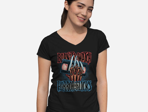 Born To Watch Horror Flicks