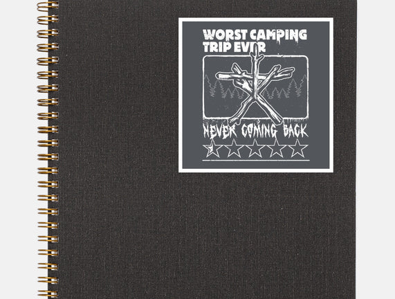 Worst Camping Trip Ever