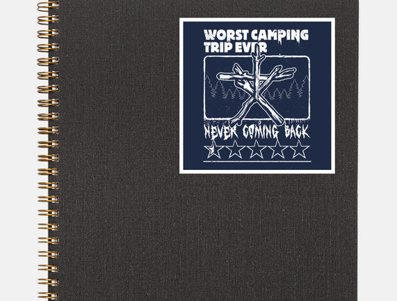 Worst Camping Trip Ever