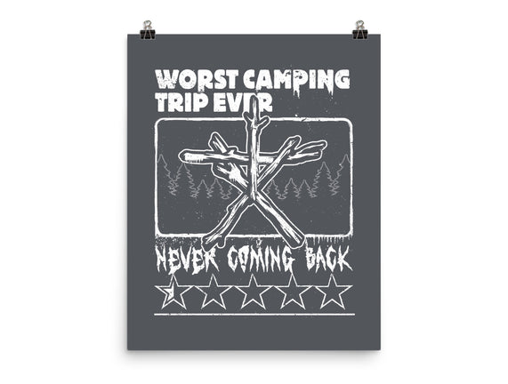 Worst Camping Trip Ever