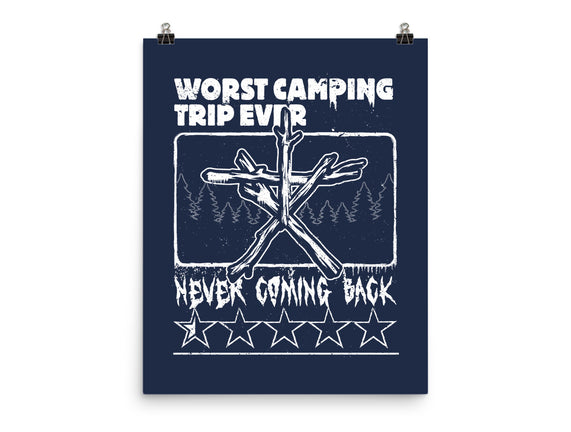 Worst Camping Trip Ever