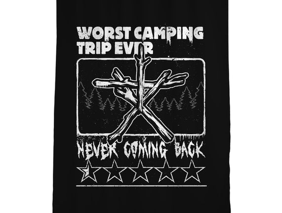 Worst Camping Trip Ever
