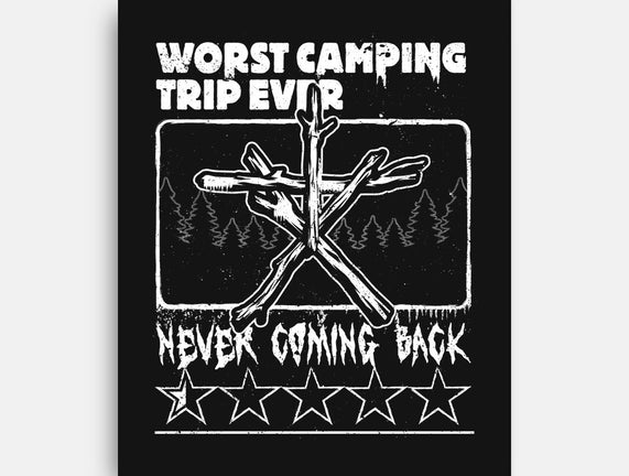 Worst Camping Trip Ever