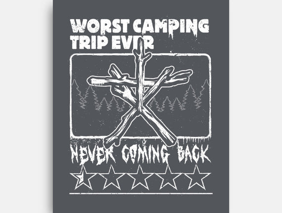 Worst Camping Trip Ever