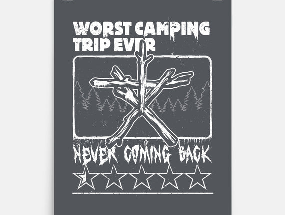Worst Camping Trip Ever
