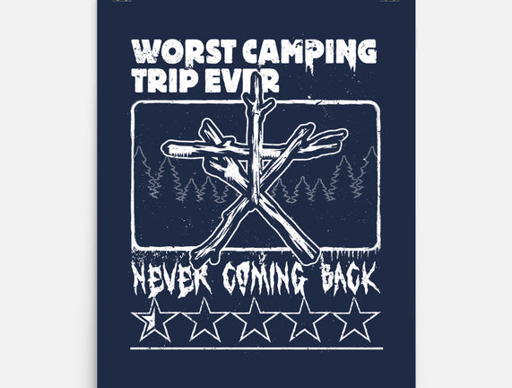 Worst Camping Trip Ever