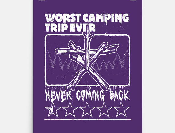 Worst Camping Trip Ever