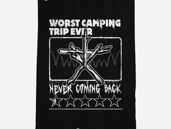 Worst Camping Trip Ever