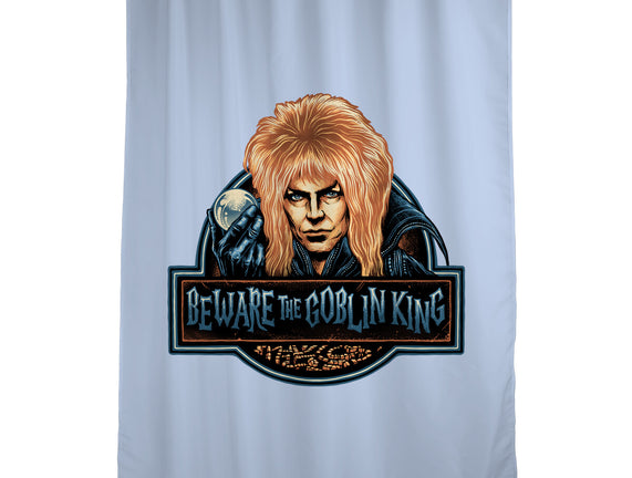 Beware The Goblin King