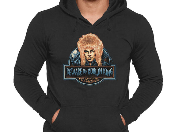 Beware The Goblin King