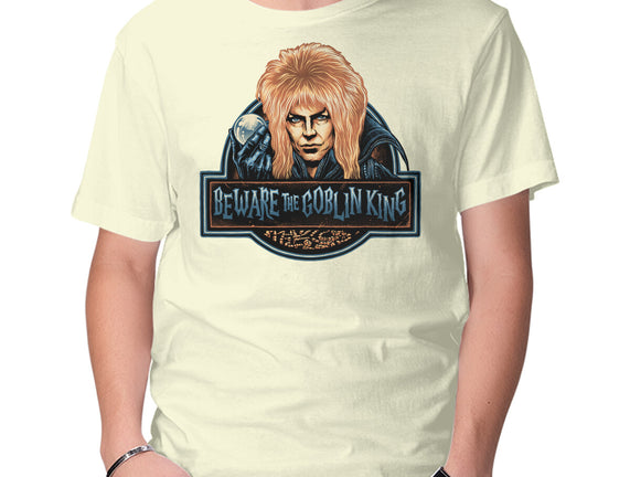 Beware The Goblin King