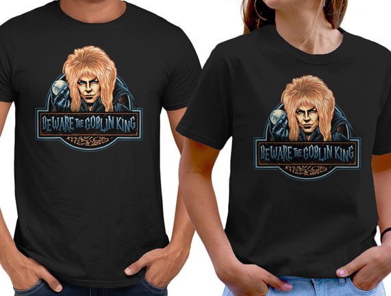 Beware The Goblin King