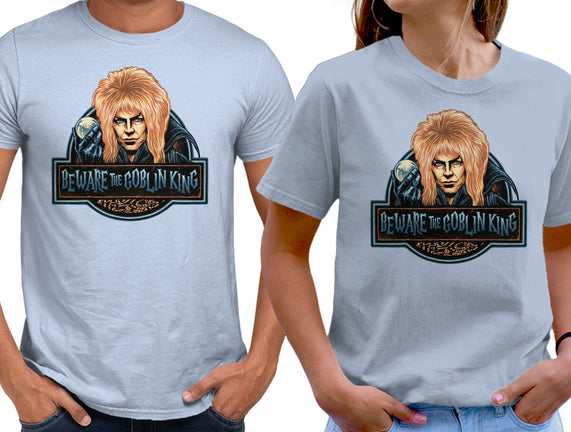 Beware The Goblin King