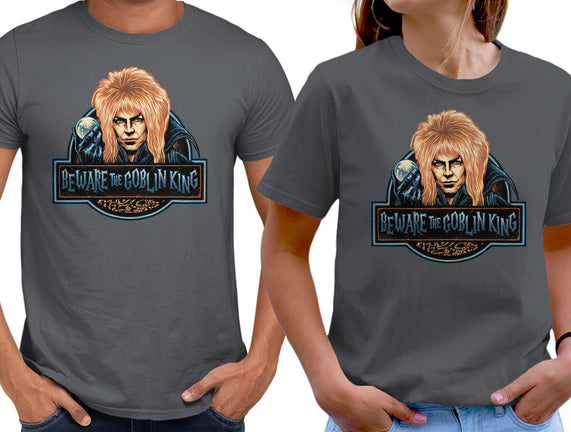 Beware The Goblin King