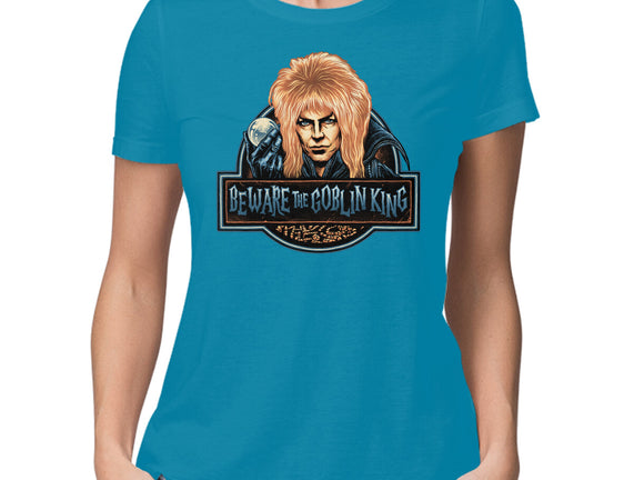 Beware The Goblin King