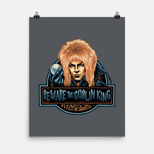 Beware The Goblin King-None-Matte-Poster-glitchygorilla