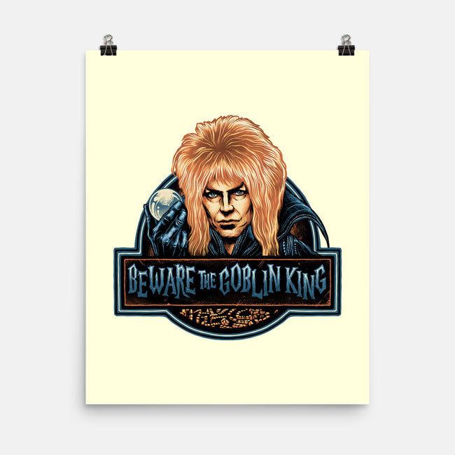 Beware The Goblin King-None-Matte-Poster-glitchygorilla