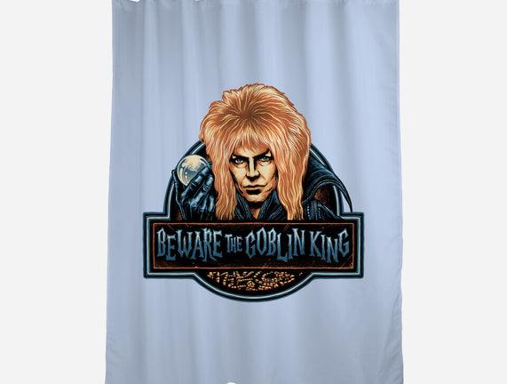 Beware The Goblin King