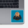 Beware The Goblin King-None-Glossy-Sticker-glitchygorilla