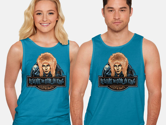 Beware The Goblin King