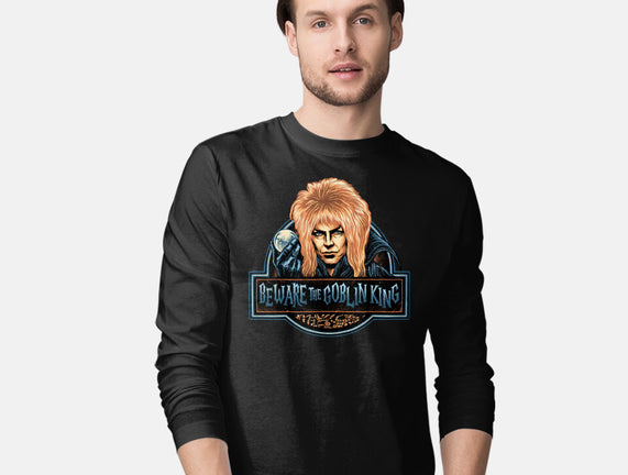 Beware The Goblin King