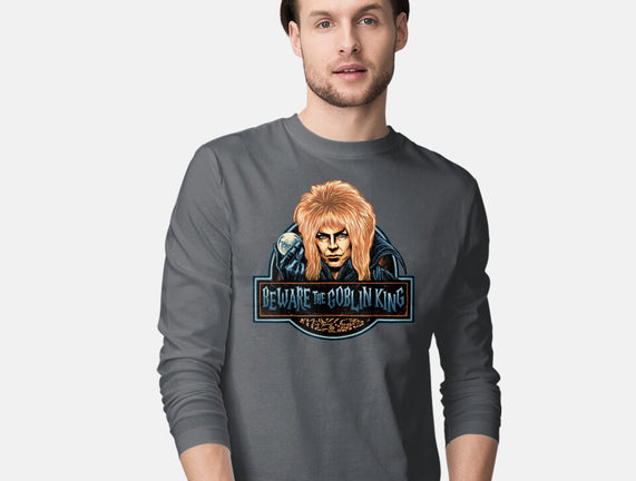Beware The Goblin King