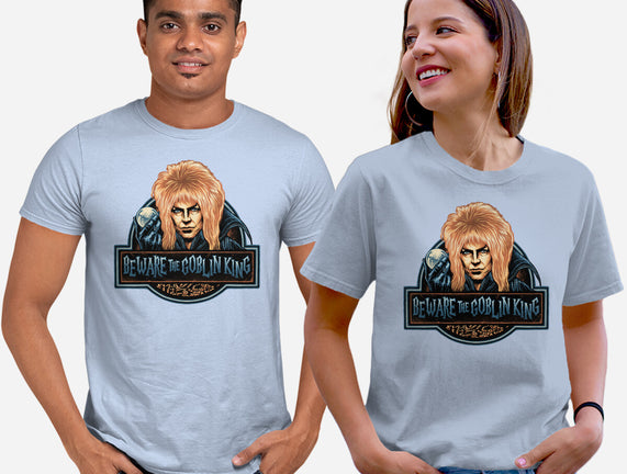 Beware The Goblin King