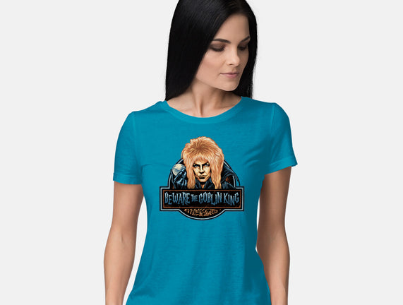 Beware The Goblin King