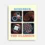Remember The Classics-None-Stretched-Canvas-glitchygorilla