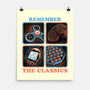 Remember The Classics-None-Matte-Poster-glitchygorilla