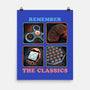 Remember The Classics-None-Matte-Poster-glitchygorilla